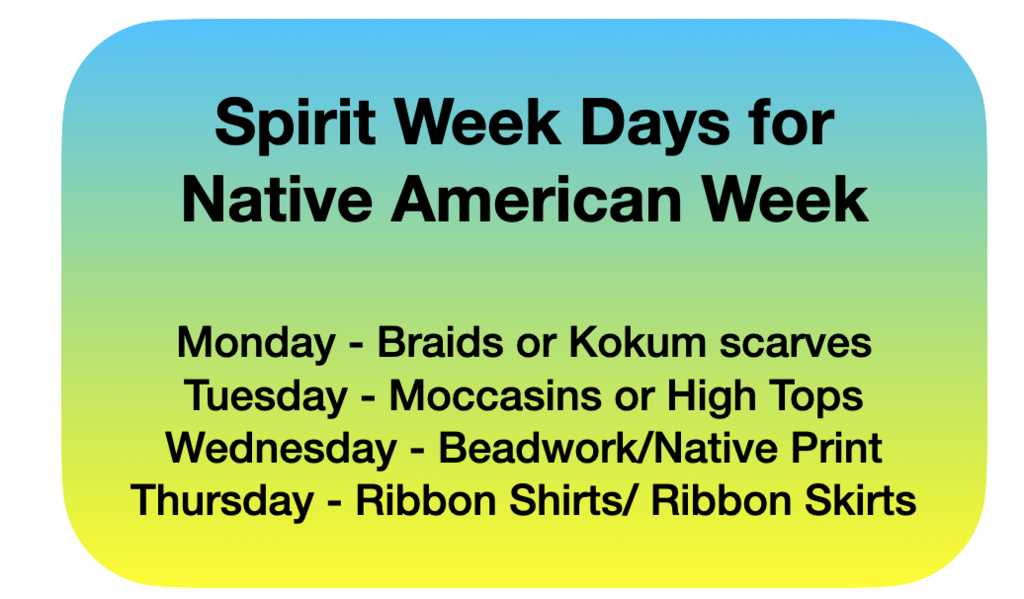 Native American Week schedule of dress-up days